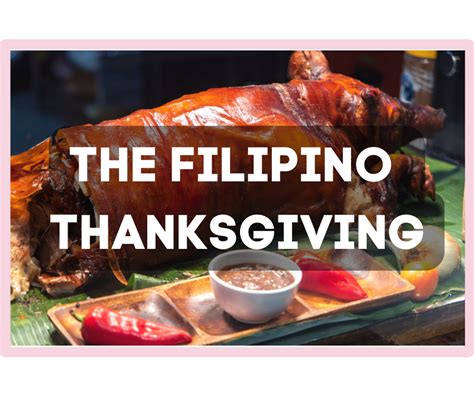 do the philippines celebrate thanksgiving|The Filipino Thanksgiving: Adapting and Adopting .